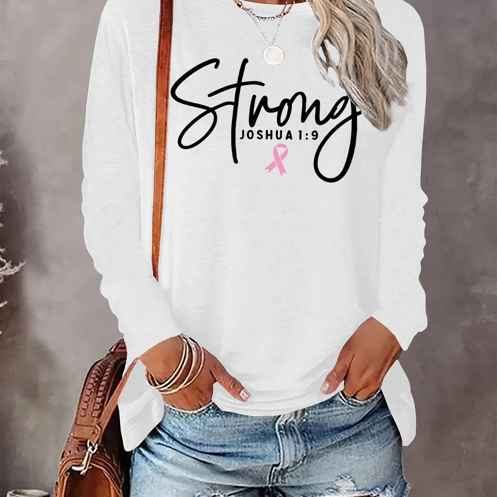 STRONG ~ Joshua 1:9 & Pink Ribbon Long Sleeve Tshirt