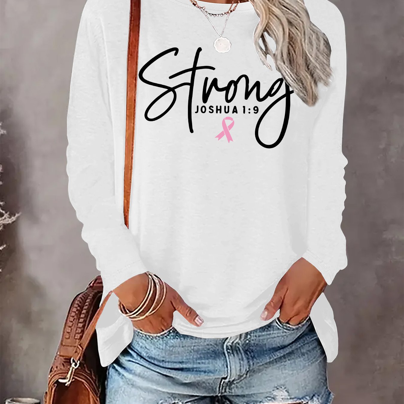 STRONG ~ Joshua 1:9 & Pink Ribbon Long Sleeve Tshirt