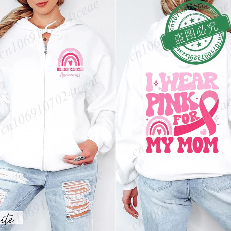 Zip Up Hoodie ~ I Wear Pink for Breast Cancer ~ S, M, L