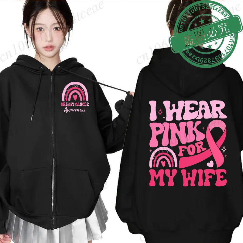 Zip Up Hoodie ~ I Wear Pink for Breast Cancer ~ S, M, L