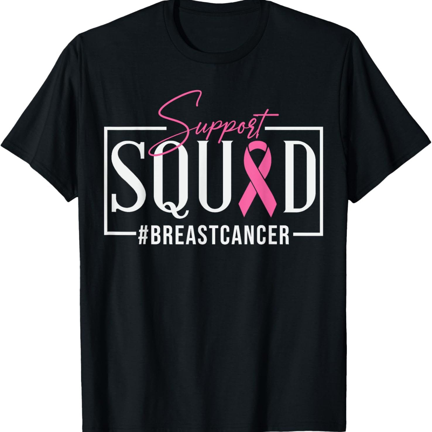 Support Squad Unisex T-Shirt Black
